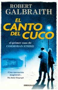 Portada del libro El canto del cuco de Robert Galbraith